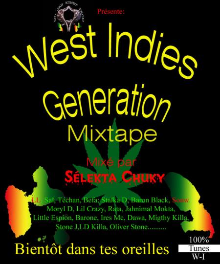 West Indies Generation Mixtape 2k6!!!!!!!!!!!!!!!!!!!!!!!!!!!